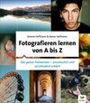 Buchcover Fotografieren lernen von A bis Z