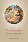 Buchcover Die griechischen Götter und ihr Hofstaat – Faustina contra Faust und andere Gedichte