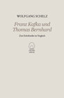 Buchcover Franz Kafka und Thomas Bernhard