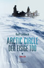 Buchcover Arctic Circle - Der eisige Tod