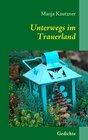 Buchcover Unterwegs im Trauerland