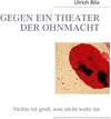 Buchcover GEGEN EIN THEATER DER OHNMACHT