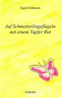 Buchcover Auf Schmetterlingsflügeln mit einem Tupfer Rot