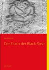 Buchcover Der Fluch der Black Rose