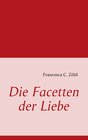 Buchcover Die Facetten der Liebe