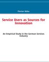 Buchcover Service Users as Sources for Innovation