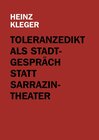 Buchcover Toleranzedikt als Stadtgespräch statt Sarrazin-Theater