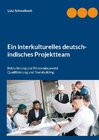 Buchcover Ein interkulturelles deutsch-indisches Projektteam