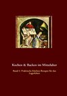 Buchcover Kochen & Backen im Mittelalter