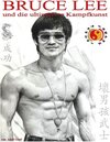 Buchcover Bruce Lee und die ultimative Kampfkunst