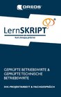 Buchcover Lernskript IHK-Projektarbeit und Fachgespräch für Geprüfte Betriebswirte und Geprüfte Technische Betriebswirte