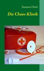 Buchcover Die Chaos-Klinik