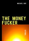 Buchcover The Money Fucker