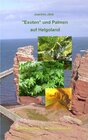 Buchcover "Exoten" und Palmen auf Helgoland