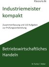 Buchcover Industriemeister Kompakt Betriebswirtschaftliches Handeln