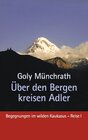 Buchcover Über den Bergen kreisen Adler