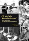 Buchcover "Wir sind alle Menschenfresser"