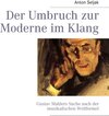 Buchcover Der Umbruch zur Moderne im Klang