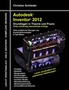 Buchcover Autodesk Inventor 2012 - Grundlagen in Theorie und Praxis