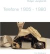 Buchcover Telefone 1905 - 1980