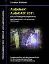 Buchcover Autodesk AutoCAD 2011 - Das Grundlagenkompendium