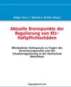 Buchcover Aktuelle Brennpunkte der Regulierung von Kfz-Haftpflichtschäden
