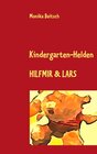 Buchcover Kindergarten-Helden Hilfmir & Lars