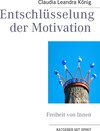 Buchcover Entschlüsselung der Motivation