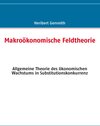 Buchcover Makroökonomische Feldtheorie