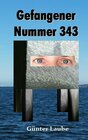 Buchcover Gefangener Nummer 343