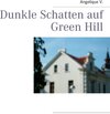 Buchcover Dunkle Schatten auf Green Hill