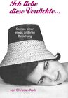 Buchcover Ich liebe diese Verrückte...