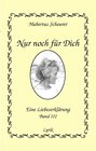 Buchcover Nur noch für Dich, Band III