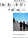 Buchcover Heiligkeit für Anfänger