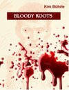 Buchcover BLOODY ROOTS