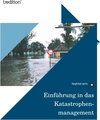 Buchcover Einführung in das Katastrophenmanagement