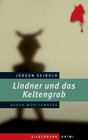 Buchcover Lindner und das Keltengrab