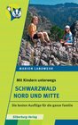 Buchcover Mit Kindern unterwegs – Schwarzwald Nord und Mitte