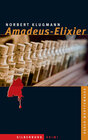 Buchcover Amadeus-Elixier