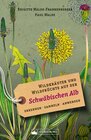 Buchcover Wildkräuter und Wildfrüchte auf der Schwäbischen Alb. Erkennen, sammeln, anwenden
