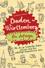 Buchcover Baden-Württemberg für Anfänger