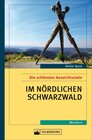Buchcover Die schönsten Aussichtsziele im nördlichen Schwarzwald