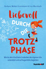 Buchcover Liebevoll durch die Trotzphase