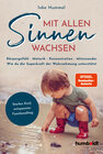 Buchcover Mit allen Sinnen wachsen