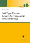 Buchcover 100 Tipps für eine bessere Servicequalität im Krankenhaus