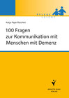 Buchcover 100 Fragen zur Kommunikation mit Menschen mit Demenz