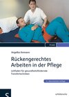 Buchcover Rückengerechtes Arbeiten in der Pflege