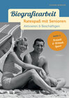 Buchcover Biografiearbeit - Ratespaß mit Senioren