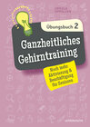 Buchcover Ganzheitliches Gehirntraining Übungsbuch 2