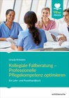 Buchcover Kollegiale Fallberatung – Professionelle Pflegekompetenz optimieren